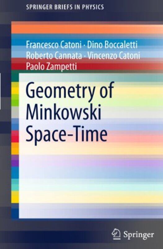 

Geometry of Minkowski SpaceTime by Emma DanihelPatricia Mertin-Paperback