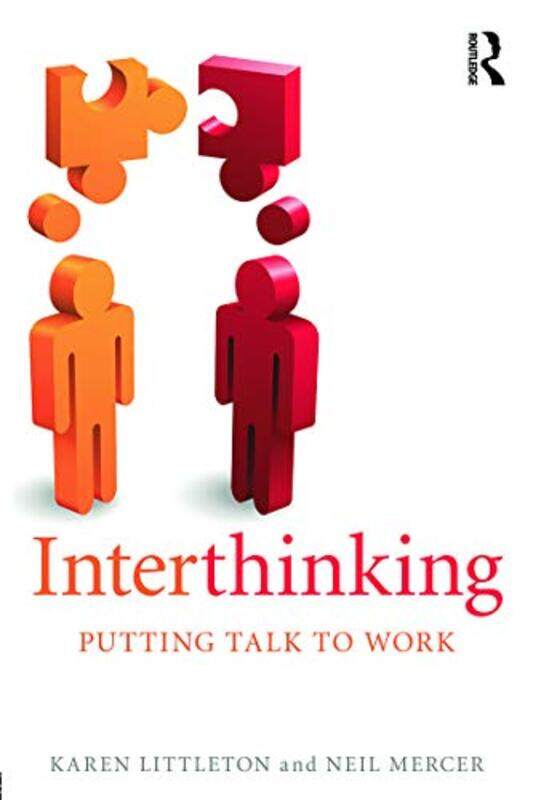 

Interthinking Putting talk to work by J D SwansonSam Nigro-Paperback