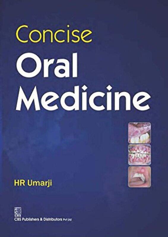 

Concise Oral Medicine by H.R. Umarji Paperback