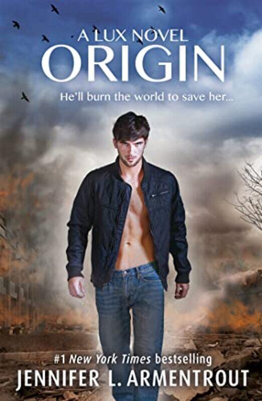 

Origin Lux Book Four by Jennifer L Armentrout-Paperback