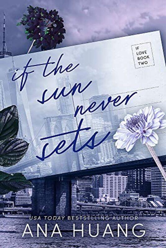 

If The Sun Never Sets,Paperback by Ana Huang