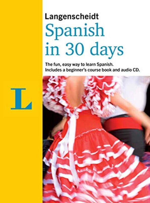 

Langenscheidt In 30 Days Spanish by Collins Dictionaries-Paperback