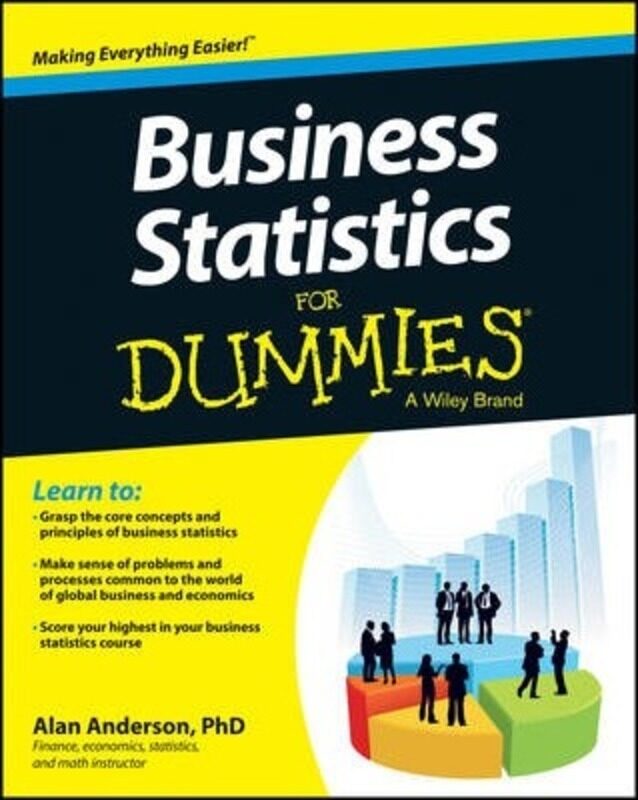 

Business Statistics For Dummies,Paperback,ByAnderson, Alan