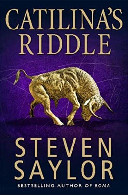 

Catilinas Riddle by Steven Saylor-Paperback
