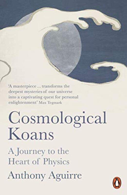 

Cosmological Koans by Anthony Aguirre-Paperback