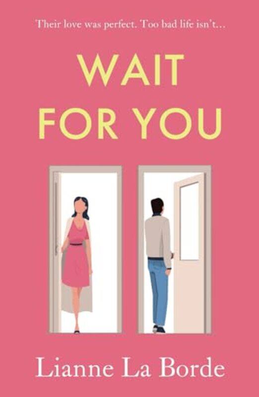 

Wait For You by Lianne La Borde-Paperback