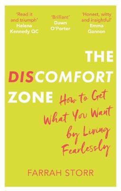 

The Discomfort Zone: How to Get What You Want by Living Fearlessly.paperback,By :Storr, Farrah