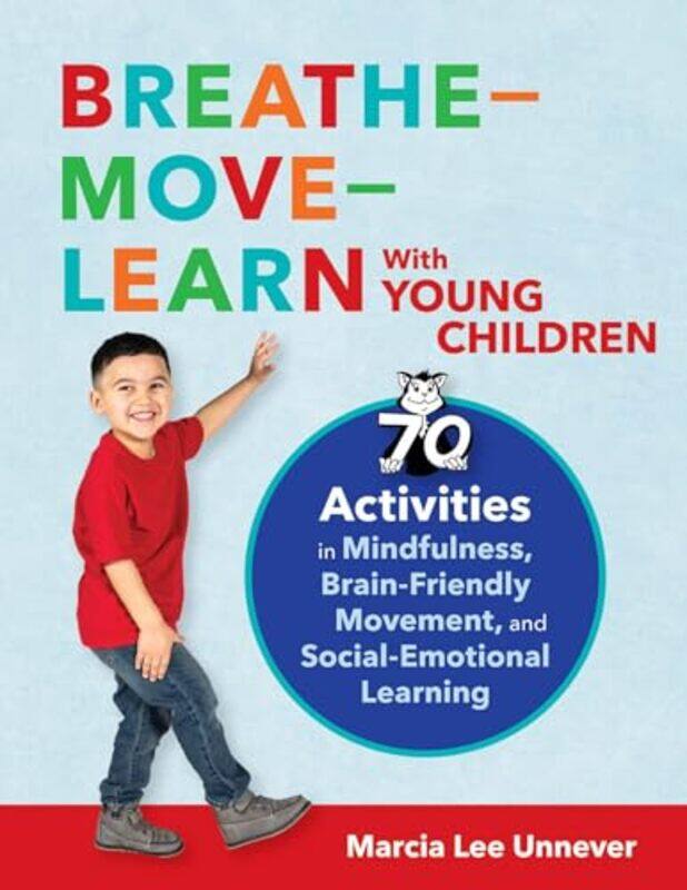 

BreatheMoveLearn With Young Children by Marcia Lee Unnever-Paperback