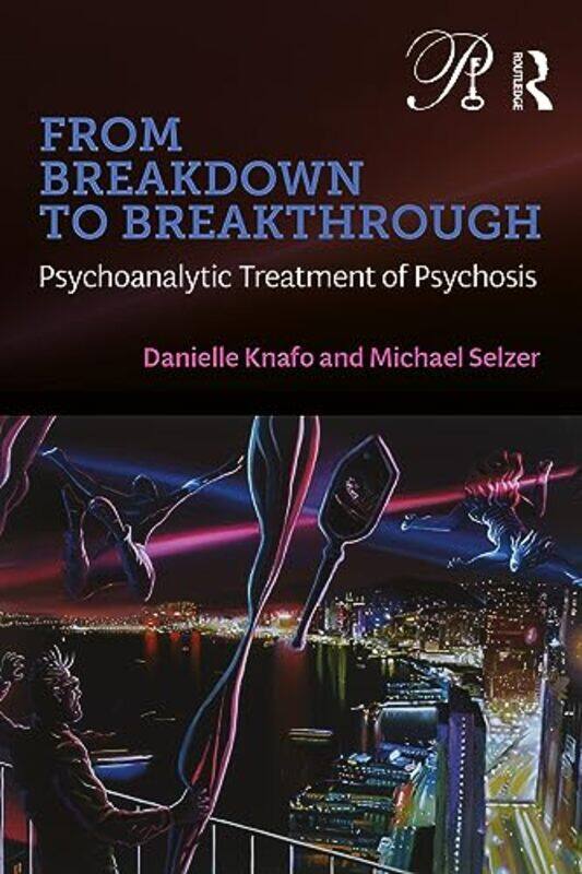 

From Breakdown to Breakthrough by Danielle KnafoMichael Selzer-Paperback