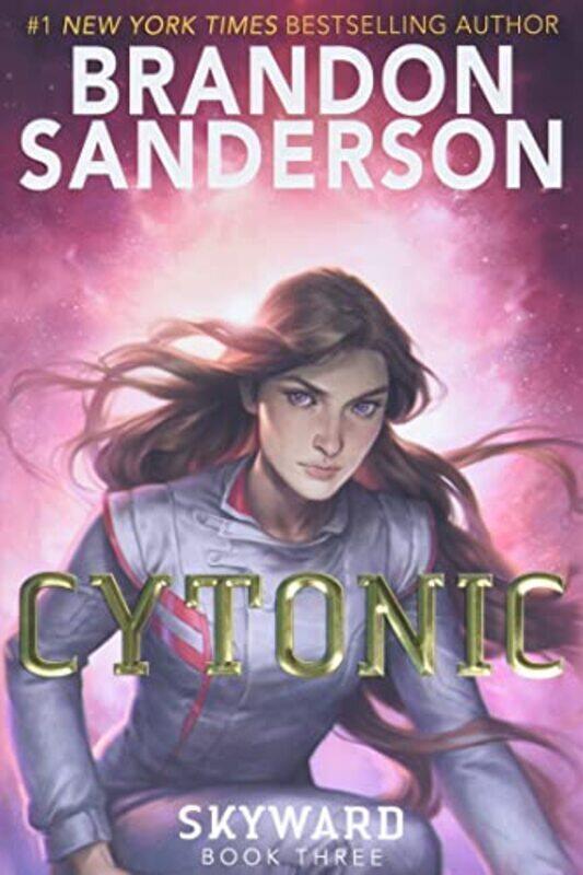 

Cytonic , Hardcover by Sanderson, Brandon