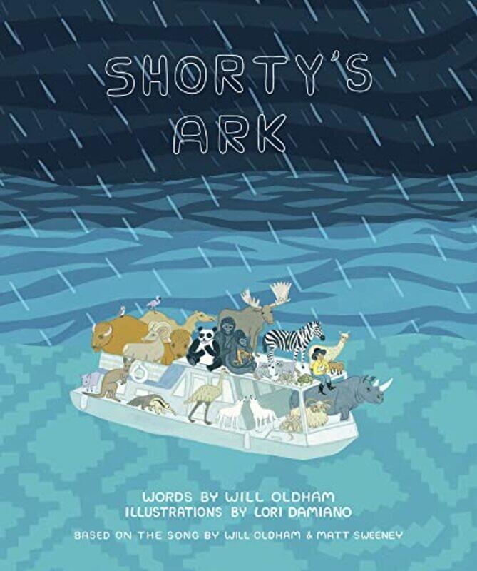 

Shortys Ark by Will OldhamLori Damiano-Hardcover