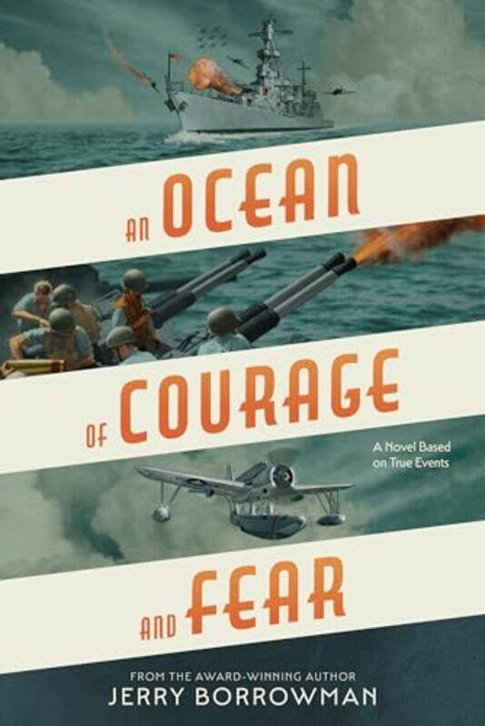 

Ocean Of Courage And Fear By Borrowman Jerry - Hardcover
