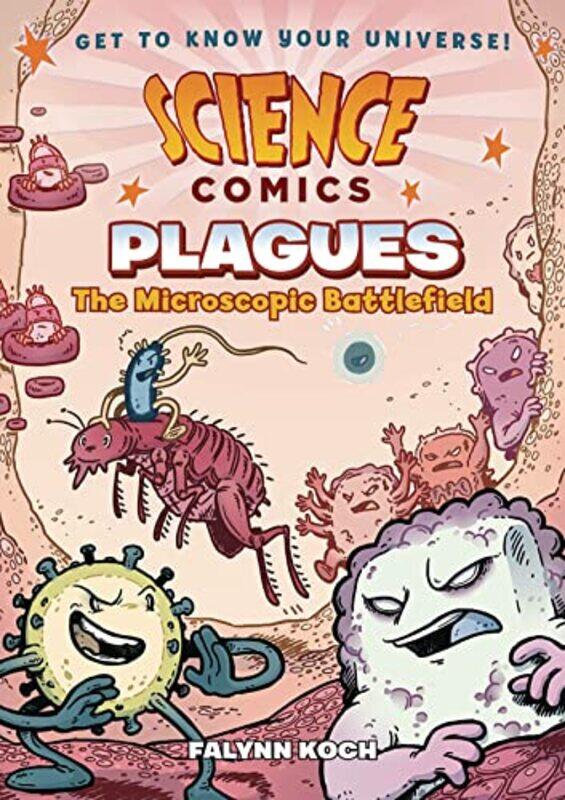 

Science Comics Plagues Microscopic Battl By Koch Falynn Christine - Paperback