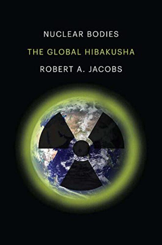 

Nuclear Bodies by Robert A Jacobs-Hardcover