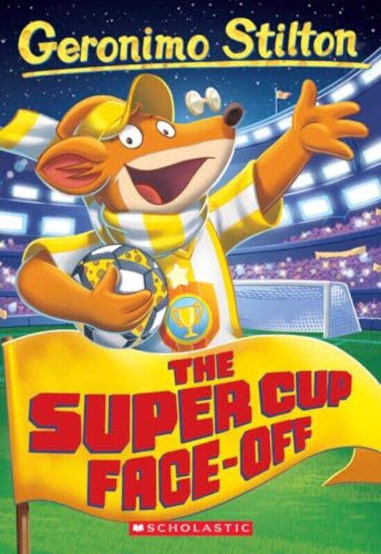 

Geronimo81 Super Cup Face Off By Stilton Geronimo - Paperback