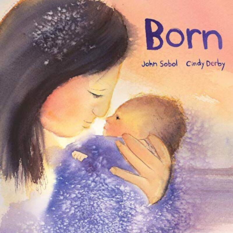 

Born by John SobolCindy Derby-Hardcover