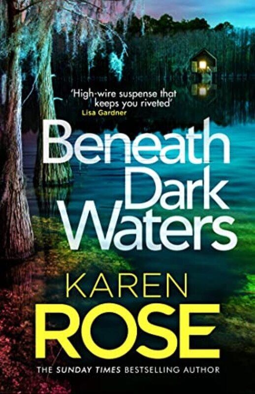 

Beneath Dark Waters by Karen Rose-Hardcover