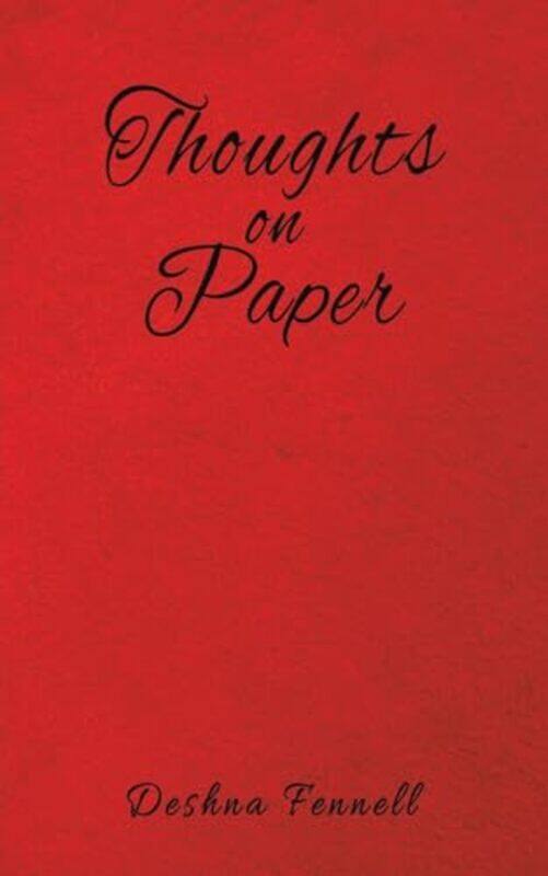 

Thoughts On Paper by Deshna Fennell-Paperback