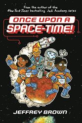 Once Upon a SpaceTime by Jeffrey Brown-Paperback