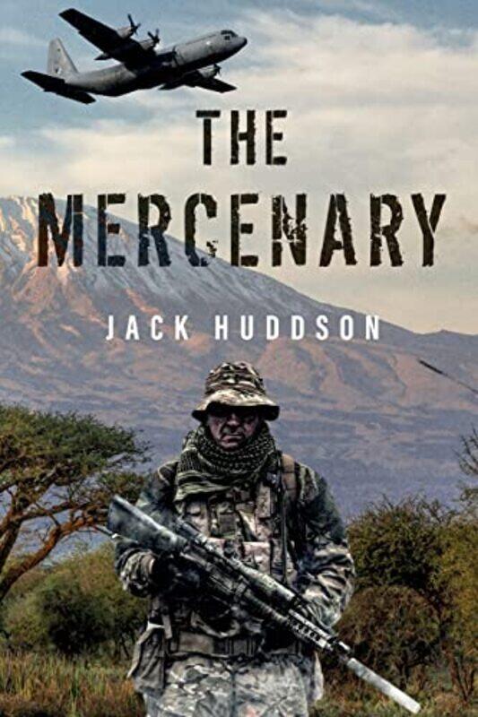 

The Mercenary by Jack Huddson-Paperback