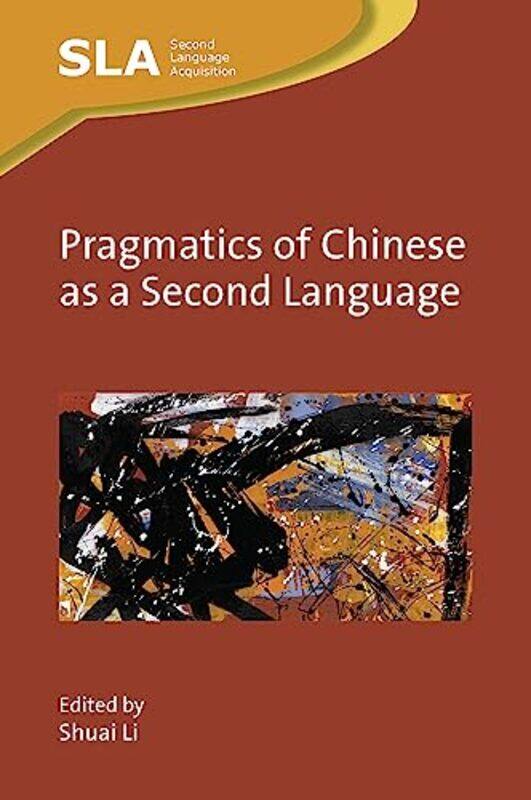 

Pragmatics of Chinese as a Second Language by Henry W Simon-Hardcover