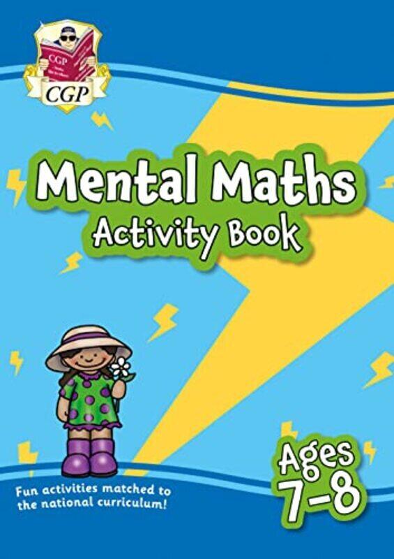 

New Mental Maths Activity Book for Ages 78 Year 3 by CGP Books - CGP Books Paperback