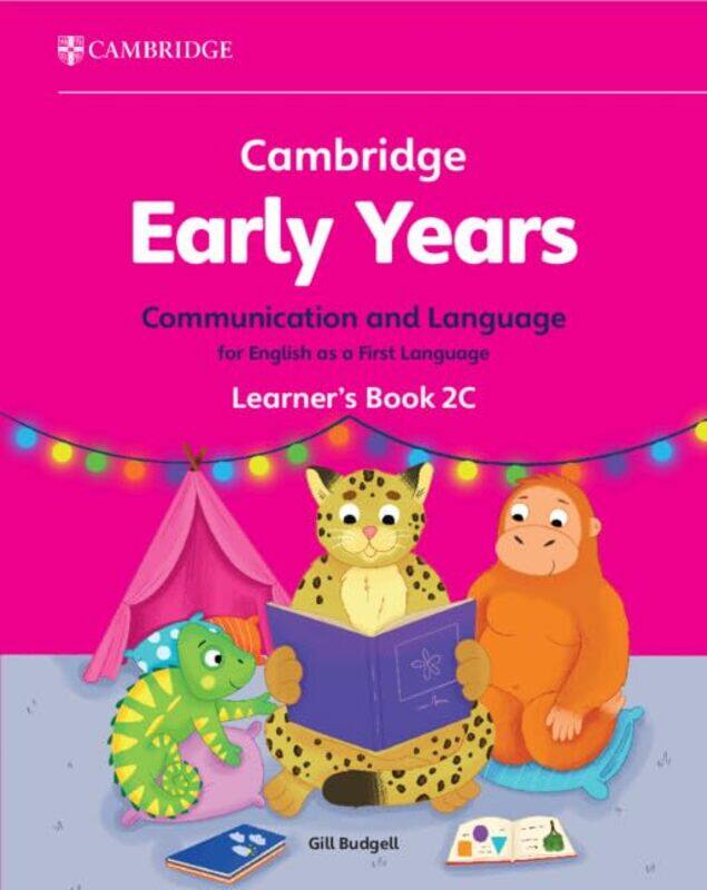 

Cambridge Early Years Communication and Language for English as a First Language Learners Book 2C by Richard Primary schoolteacher and blogger Selfrid