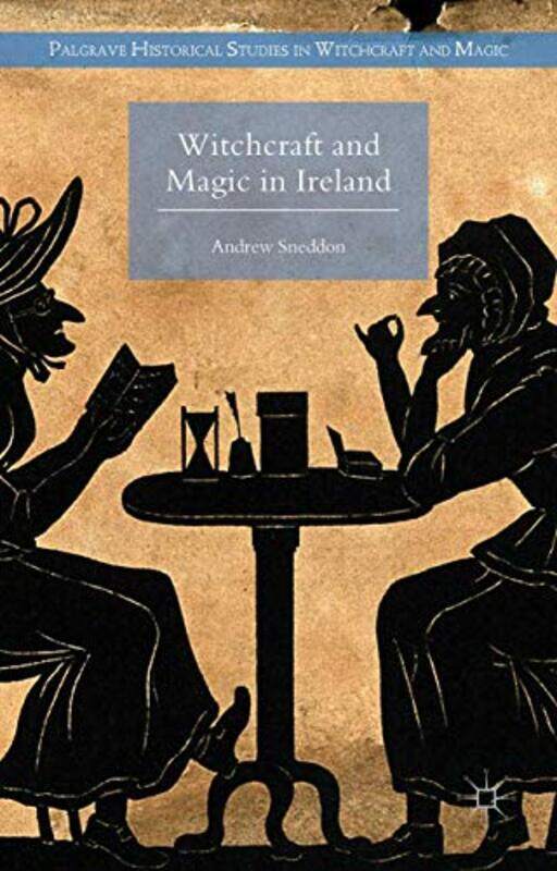

Witchcraft and Magic in Ireland-Hardcover
