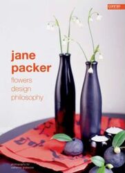 Jane Packer: Flowers, Design, Philosophy.paperback,By :Jane Packer