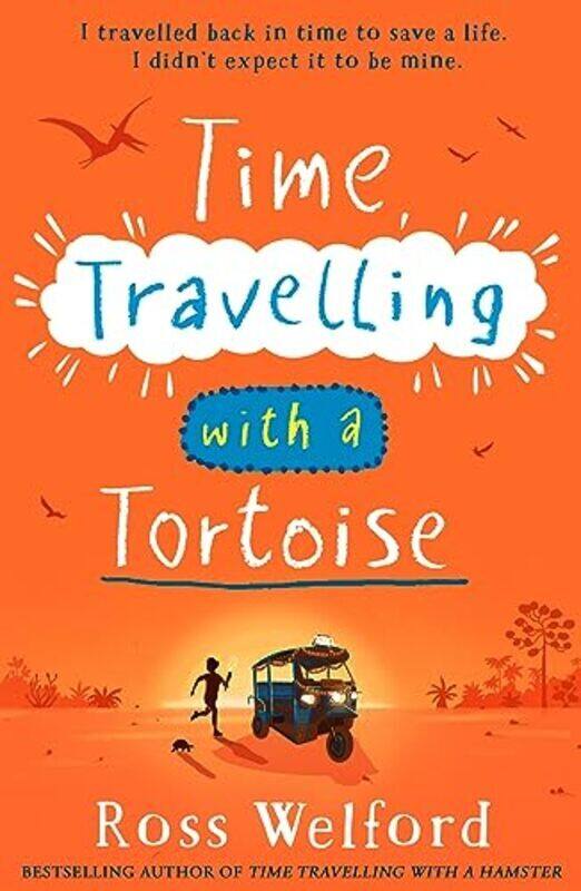 

Time Travelling With A Tortoise by Welford, Ross Paperback