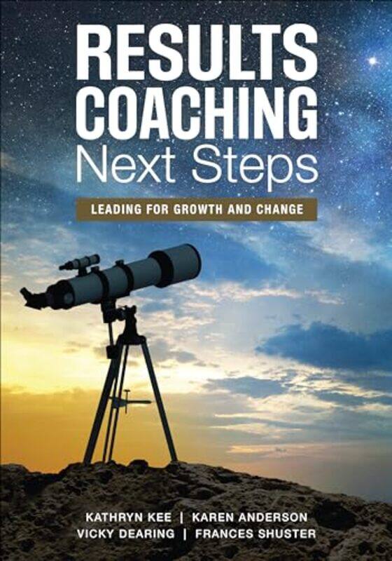 

RESULTS Coaching Next Steps by Paul Steinbeck-Paperback
