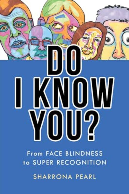 

Do I Know You by Sharrona Pearl-Paperback
