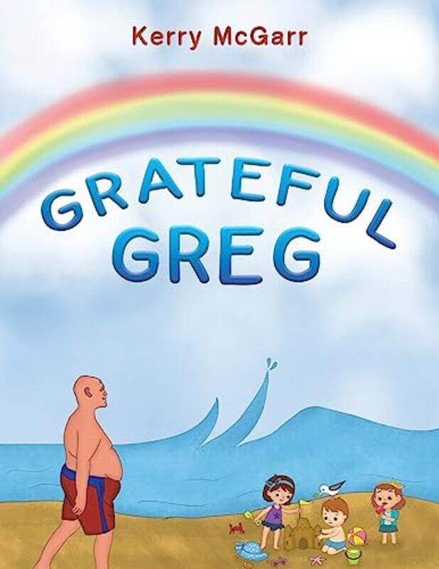 

Grateful Greg by Kerry McGarr-Paperback