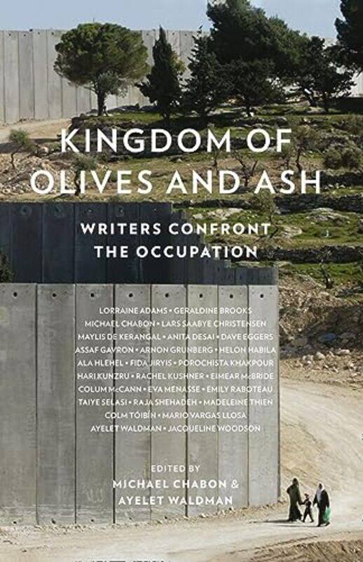 

Kingdom of Olives and Ash by Michael ChabonAyelet Waldman-Paperback