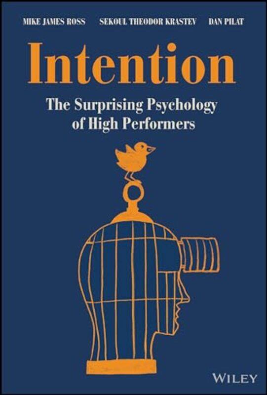 

Intention by Mike James RossSekoul Theodor KrastevDan Pilat -Hardcover