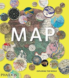 Map: Exploring The World, Hardcover Book, By: Phaidon Editors