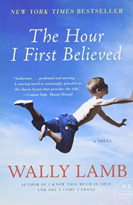 

The Hour I First Believed by Wally Lamb-Paperback