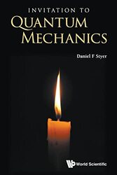 Invitation To Quantum Mechanics by Michael MD PhD Nehls-Paperback