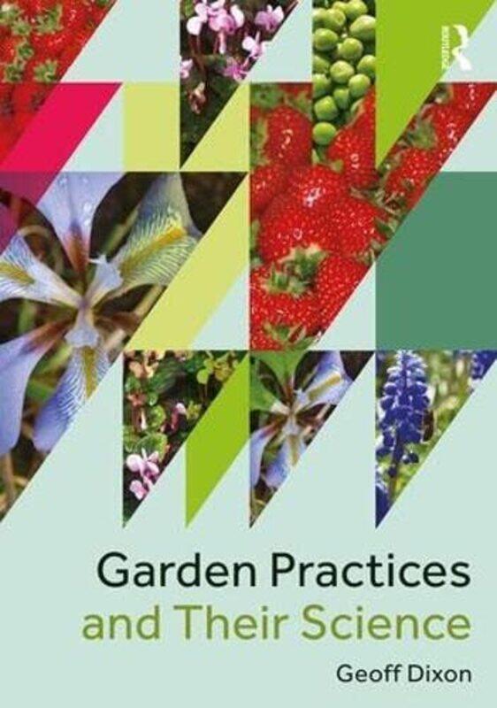 

Garden Practices and Their Science by Jesse HagopianDenisha Jones-Paperback