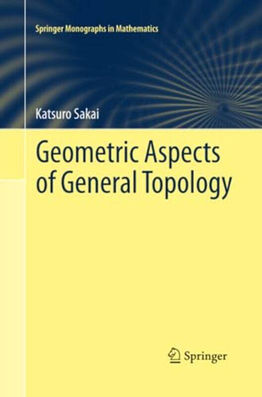 

Geometric Aspects of General Topology by Katsuro Sakai-Paperback