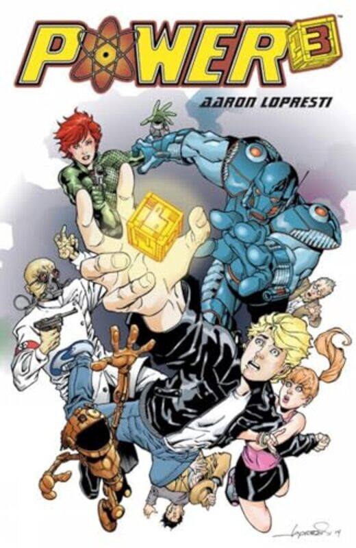 

Power Cubed by Aaron Lopresti - Paperback