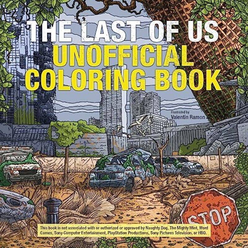 

The Last of Us Unofficial Coloring Book by Valentin Ramon-Paperback