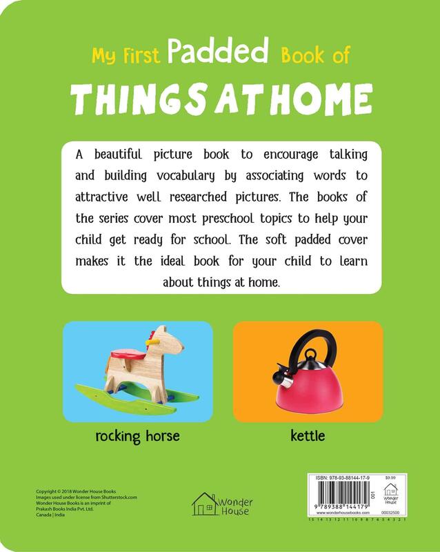 My First Padded Book Of Things at Home: Early Learning Padded Board Books for Children, Board Book, By: Wonder House Books