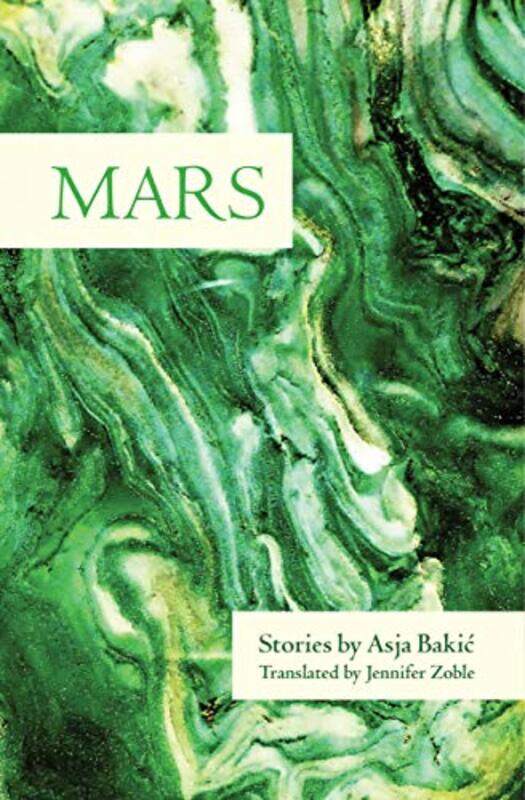 

Mars by Asja BakicJennifer ZobleEllen Elias-Bursac-Paperback