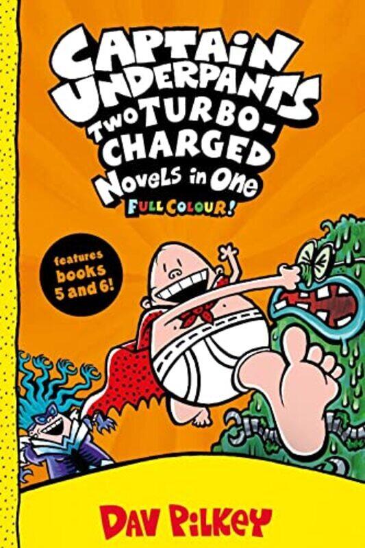 

Captain Underpants Two Turbocharged Novels In One Full Colour By Dav Pilkey - Hardcover