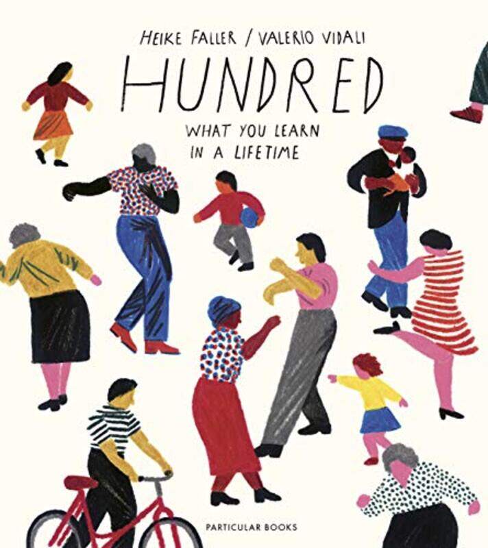 

Hundred What You Learn in a Lifetime by Nuha EltinayCharles Egbu-Hardcover