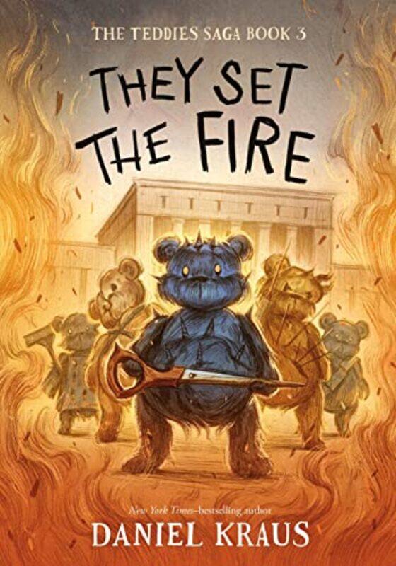 

Teddies03 They Set The Fire By Kraus Daniel - Hardcover