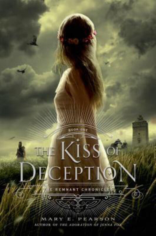 

The Kiss of Deception: The Remnant Chronicles, Book One, Hardcover Book, By: Mary E Pearson