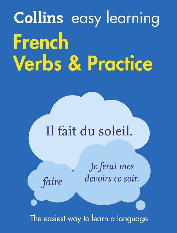 

Easy Learning French Verbs and Practice: Trusted support for learning, Paperback Book, By: Collins Dictionaries