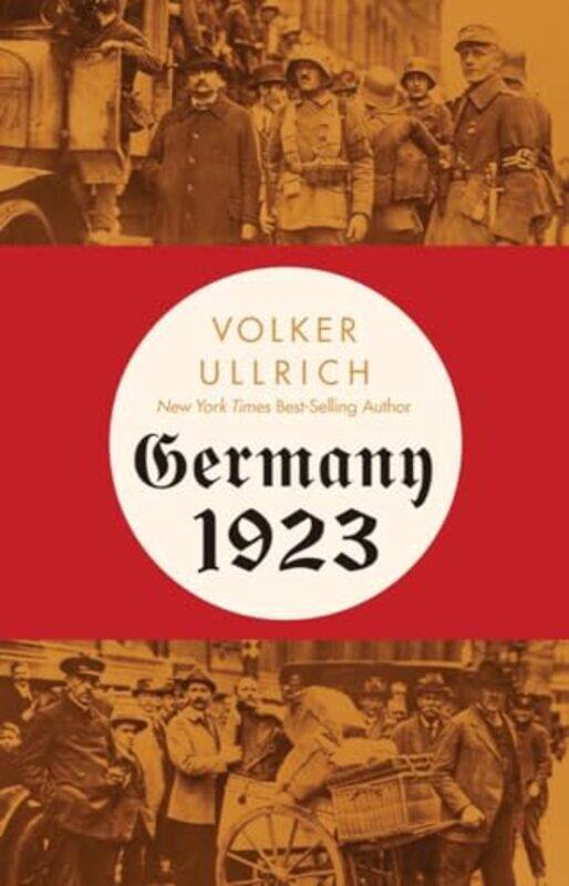 

Germany 1923 by Volker UllrichJefferson Chase-Hardcover